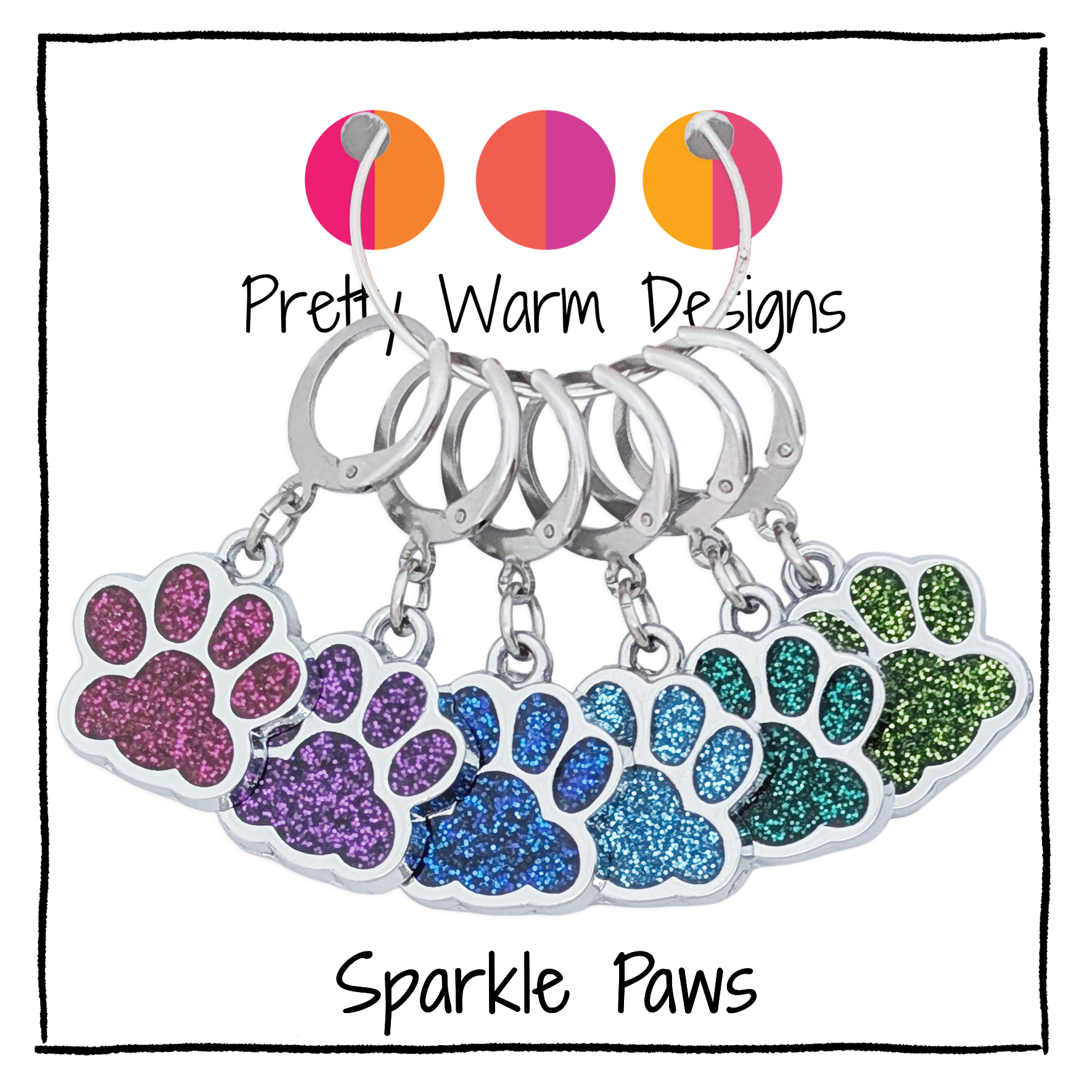 Pretty Warm Designs Sparkle Paws locking stitch markers, a full set of six, for knitting and crochet. The vibrant, glitter enamel paw print charms, in a color gradient from hot pink to bright green, are attached to 316 stainless steel leverback locking clasps.