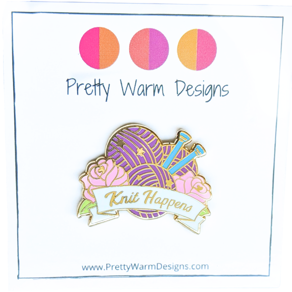 Knit Happens Enamel Pin | Pretty Warm Designs