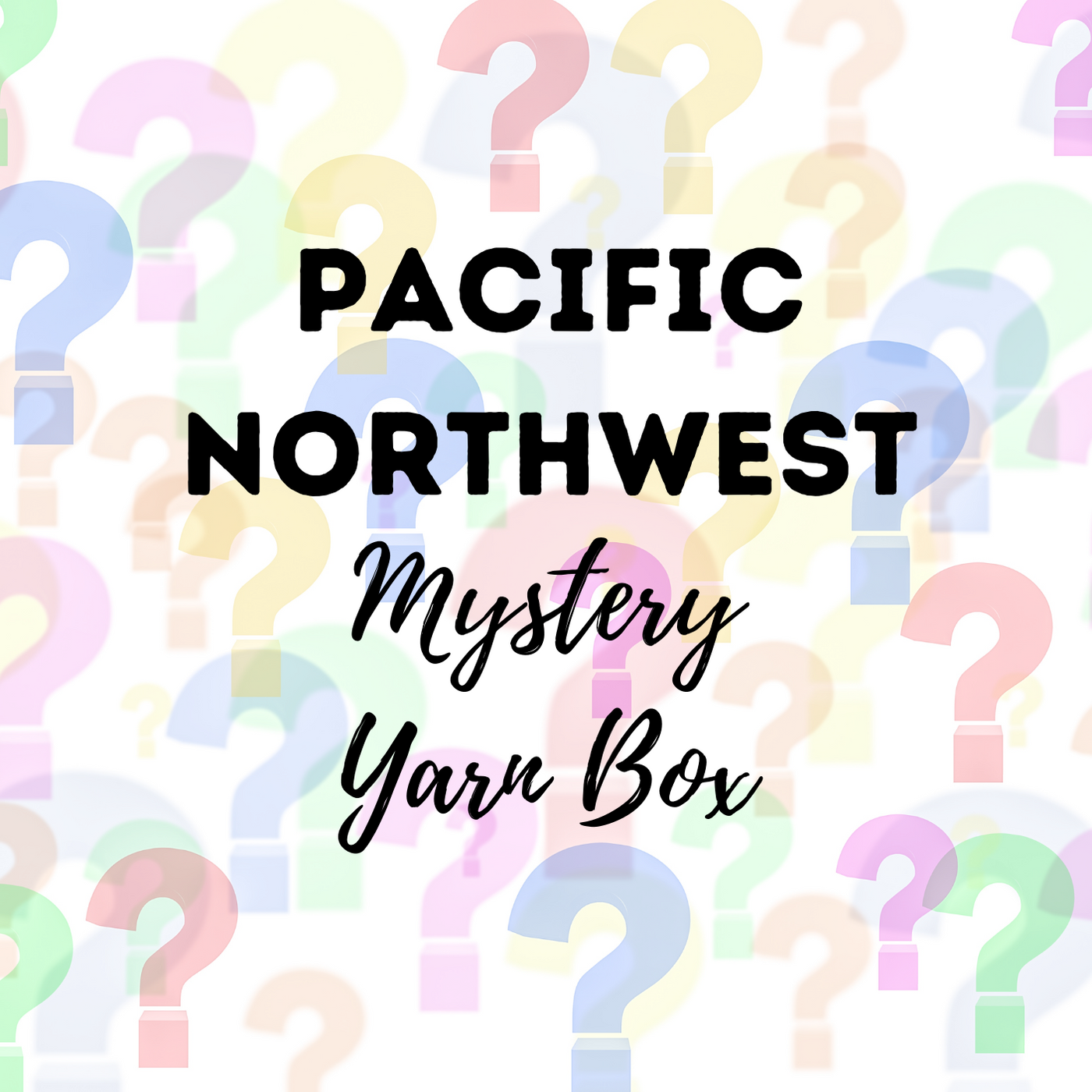 Pacific Northwest Mystery Yarn Box – Pretty Warm Designs